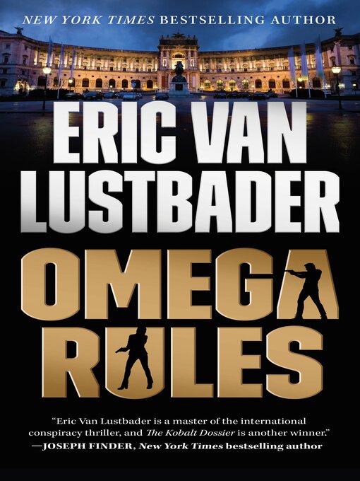 Title details for Omega Rules by Eric Van Lustbader - Available
